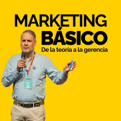 Marketing Básico: De la teoría a la gerencia